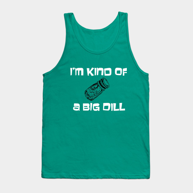 Big dill